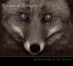 Saldremos a la Lluvia by Manolo García album reviews, ratings, credits