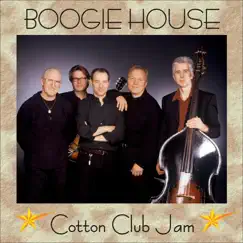 Cotton Club Jam by Boogie House album reviews, ratings, credits