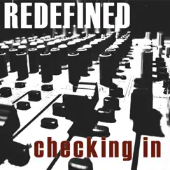 Checking In by Redefined album reviews, ratings, credits