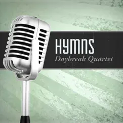 Hymns by Daybreak Quartet album reviews, ratings, credits