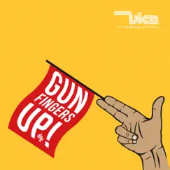 Gun Fingers Up (feat. Kardinal Offishall) - Single by Vice album reviews, ratings, credits