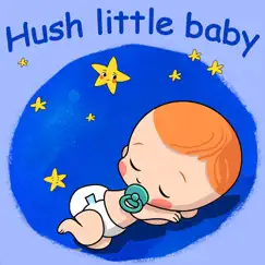 Hush Little Baby - Single by Belle and the Nursery Rhymes Band album reviews, ratings, credits