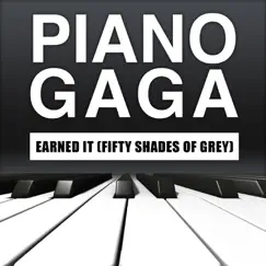 Earned It (Fifty Shades of Grey) [Piano Version] Song Lyrics