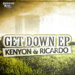 Get Down - Single by Kenyon & Ricardo album reviews, ratings, credits