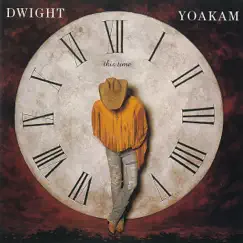 This Time by Dwight Yoakam album reviews, ratings, credits