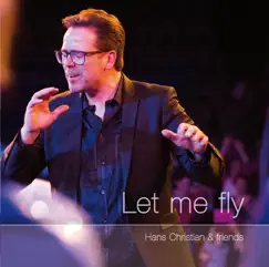 Let Me Fly (feat. Laura Kjærgaard) Song Lyrics