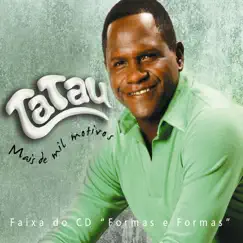 Mais de Mil Motivos - Single by Tatau album reviews, ratings, credits