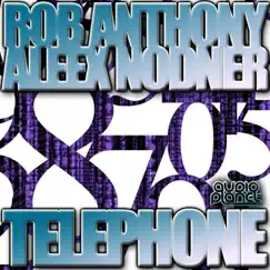 Telephone - Single by Rob Anthony & Aleex Nodner album reviews, ratings, credits
