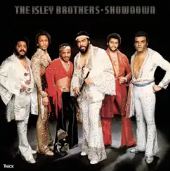 Showdown (Bonus Track Version) by The Isley Brothers album reviews, ratings, credits