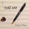 Tell Me (Dimmi) - Single album lyrics, reviews, download