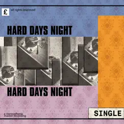 Hard Days Night Song Lyrics