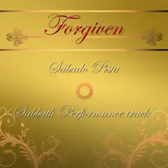 Sábado Pista / Sabbath (Performance Track) - Single by Forgiven album reviews, ratings, credits