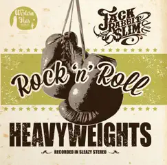 Rock n Roll Heavywights - EP by Jack Rabbit Slim album reviews, ratings, credits