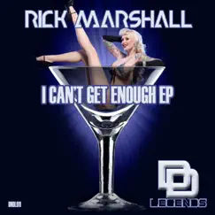I Can't Get Enough - Single by Rick Marshall album reviews, ratings, credits