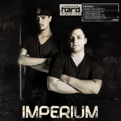 License to Be Loud1 - EP by Imperium album reviews, ratings, credits