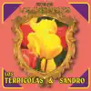 Estos Son los Cantantes: Los Terrícolas y Sandro album lyrics, reviews, download