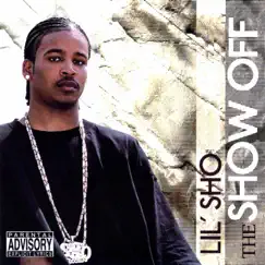 The Show Off by Lil' Sho album reviews, ratings, credits