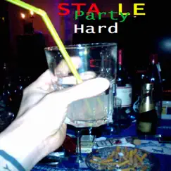 Party Hard - Single by Sta Le album reviews, ratings, credits