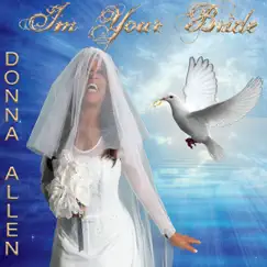 I'm Your Bride by Donna Allen album reviews, ratings, credits