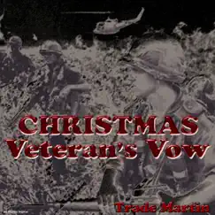 Christmas Veteran's Vow Song Lyrics