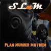Plan Murder Mayhem - EP album lyrics, reviews, download