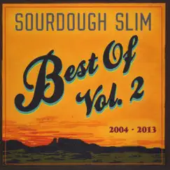 Best of, Vol. 2 by Sourdough Slim album reviews, ratings, credits