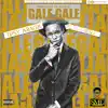 Gale Gale Dance (feat. Lil Kesh) - Single album lyrics, reviews, download