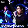 Greatest Hits of Shazia Manzoor album lyrics, reviews, download