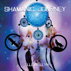Shamanic Journey by Llewellyn album reviews, ratings, credits