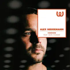 Sorrow (feat. Bon Homme) - Single by Alex Niggemann album reviews, ratings, credits