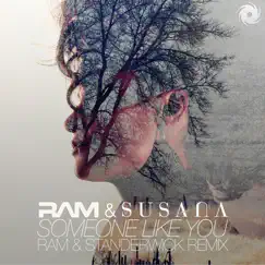 Someone Like You (RAM & Standerwick Remix) - Single by RAM & Susana album reviews, ratings, credits