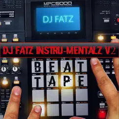 Instru-Mentalz V2 by DJ Fatz album reviews, ratings, credits