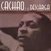 Cachao y Su Descarga album lyrics, reviews, download
