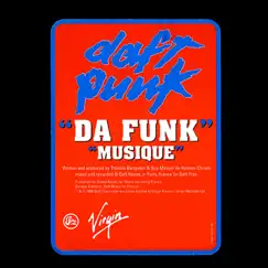 Da Funk - Single by Daft Punk album reviews, ratings, credits