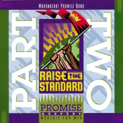 Promise Keepers - Raise the Standard, Pt. 2 by Maranatha! Promise Band album reviews, ratings, credits
