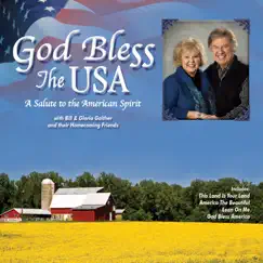 God Bless the USA by Bill & Gloria Gaither album reviews, ratings, credits
