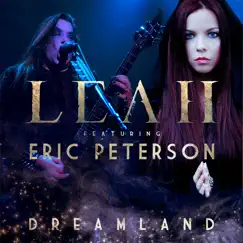 Dreamland (feat. Eric Peterson) - Single by Leah album reviews, ratings, credits
