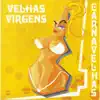 Carnavelhas album lyrics, reviews, download