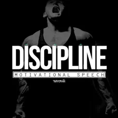 Discipline: Motivational Speech Song Lyrics