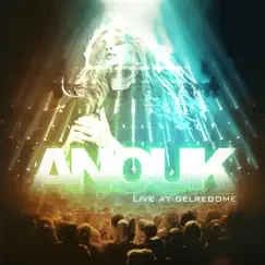 Live At Gelredome by Anouk album reviews, ratings, credits