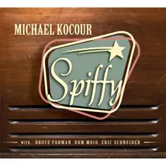 Spiffy by Michael Kocour album reviews, ratings, credits