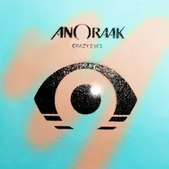 Crazy Eyes - EP by Anoraak album reviews, ratings, credits