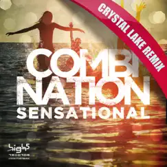 Sensational (Crystal Lake Remix) [Remixes] - Single by Combination album reviews, ratings, credits