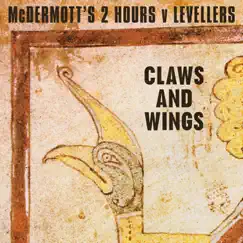 Claws and Wings by The Levellers & McDermott's 2 Hours album reviews, ratings, credits