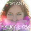 Fairy Eyes - Single album lyrics, reviews, download