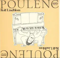 Poulenc: Les soirées de Nazelles, 3 Pièces & Promenades by Rolf Lindblom album reviews, ratings, credits