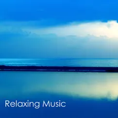 Relaxing Music - Songs and Lullabies to Help You and Your Baby Sleep & Relax, Relaxing Nature Sounds Piano Healing Music For Your Well Being by Relaxing Music Orchestra album reviews, ratings, credits