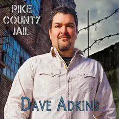Pike County Jail - Single by David Adkins album reviews, ratings, credits