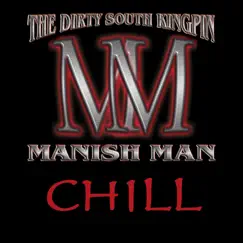 Chill - Single by Manish Man album reviews, ratings, credits