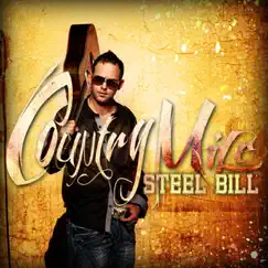 Country Mile - Single by Steel Bill album reviews, ratings, credits